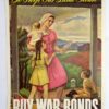 "To Keep Our Land Secure-Buy War Bonds" Poster 10 7/8 by 15 1/2 Inches