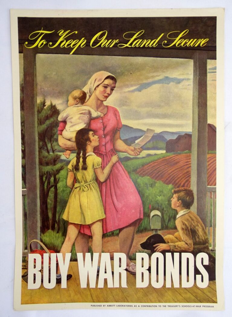 “To Keep Our Land SecureBuy War Bonds” Poster 10 7/8 by 15 1/2 Inches