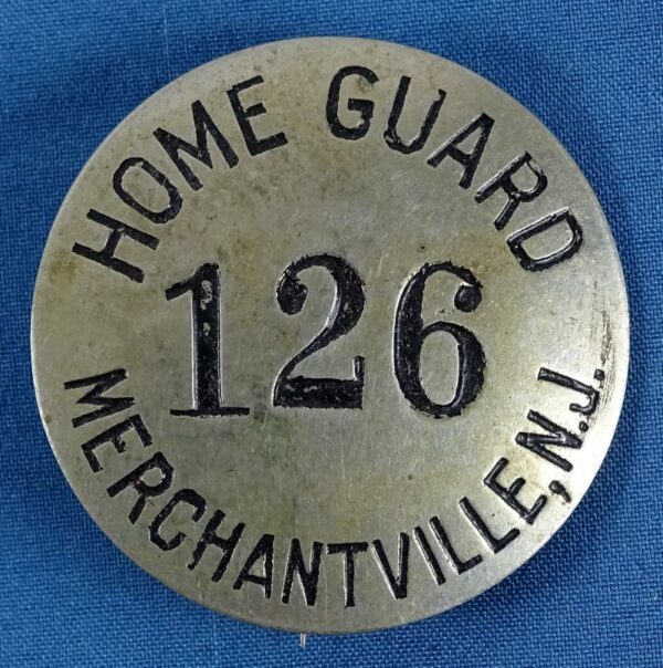 Merchantville, New Jersey, Home Guard Badge