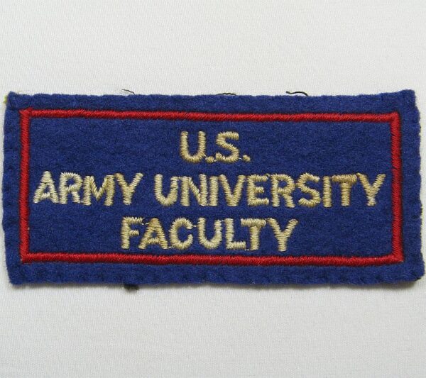 US Army University Faculty Patch on Wool