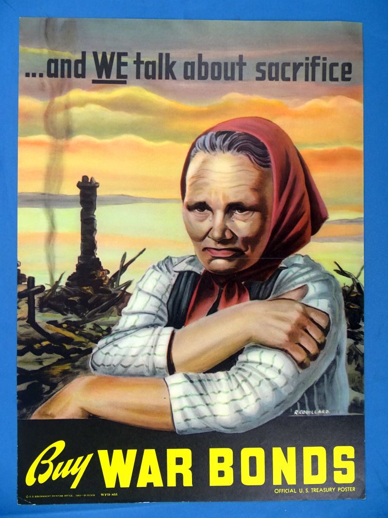 1943 Poster: “…and WE Talk About Sacrifice: – Griffin Militaria