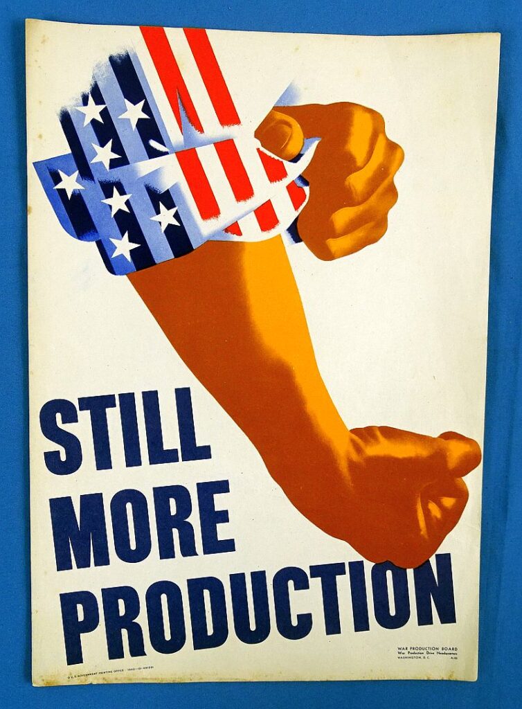 Small 1942 Poster: “Still More Production” – Griffin Militaria