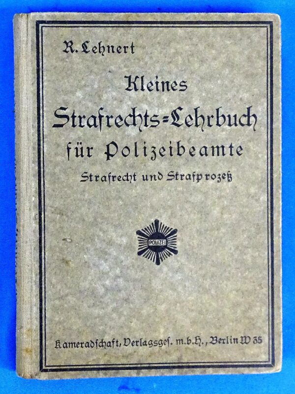 1929 German Police Officer Handbook on Criminal Law and Procedure