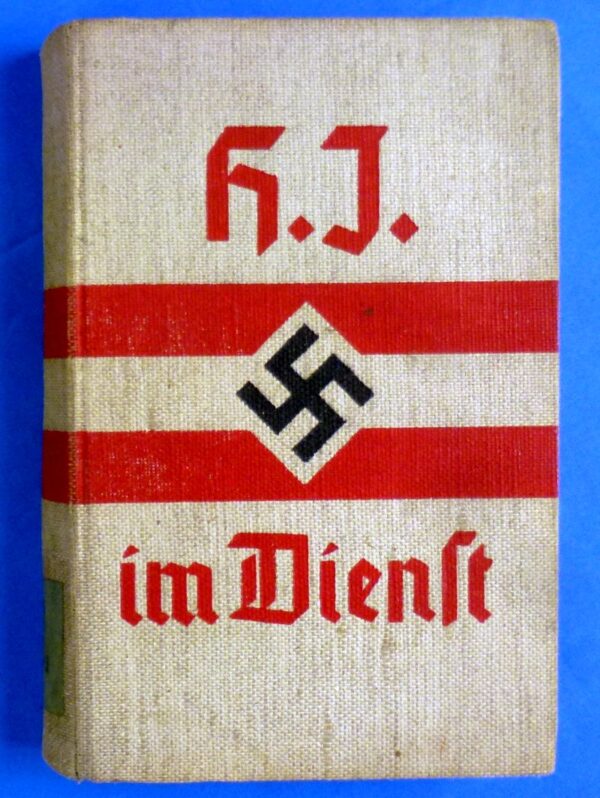 Hitler Youth Manual: "H.J. Im Dienst"