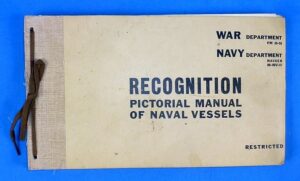 1943 Restricted Recognition Pictorial Manual of Naval Vessels