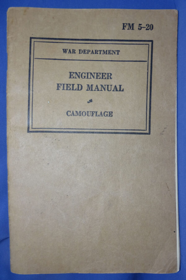 WWII Engineer Field Manual Camouflage FM 5-20