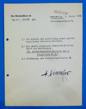 A Secret 1945 Signed Heinrich Himmler Order Creates the 26th Waffen SS Grenadier Division