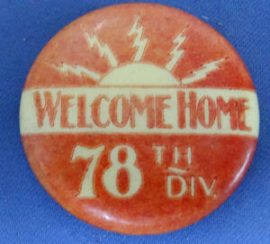 WWI Welcome Home 78th Infantry Division Pin