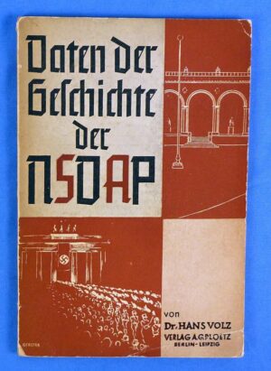 1937 Nazi Party Booklet: "Daten der Geschichte der NSDAP" ("Data on the history of the NSDAP")