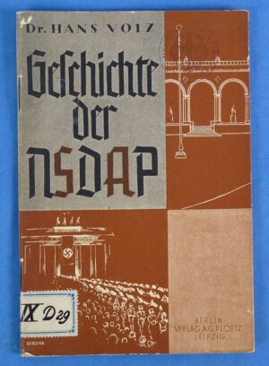 Third Reich Booklet: "Geschichte der NSDAP" ("History of the NSDAP")