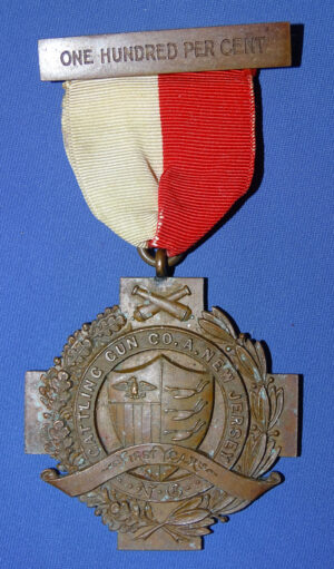 1890s New Jersey NG Gatling Gun Co A Bronze Medal w One Hundred Percent Bar