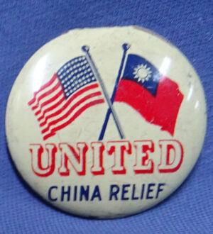 WWII United China Relief Button
