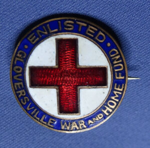 WWI Red Cross "Enlisted Gloversville War And Home Fund" Lapel Pin