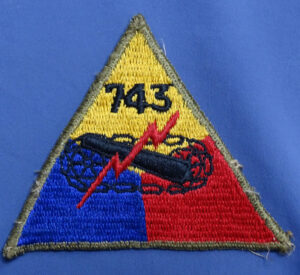 WWII German Occupation Made 743rd Armored Battalion Patch