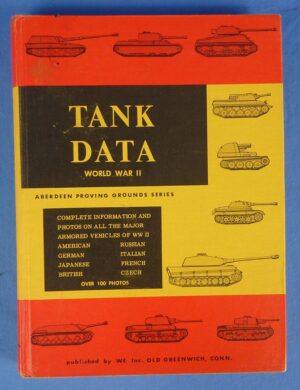 "Tank Data World War II" Aberdeen Proving Grounds Series