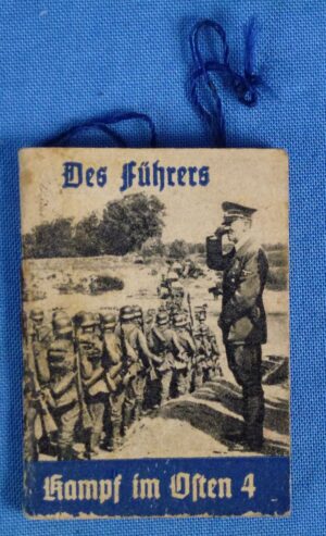 Winterhilfswerk Donation Booklet: "Des Fuhrers Kampf im Osten 4"
