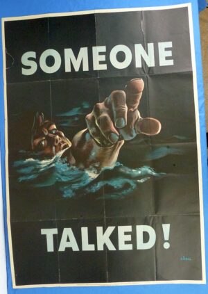 1942 Security Poster: "Someone Talked!"
