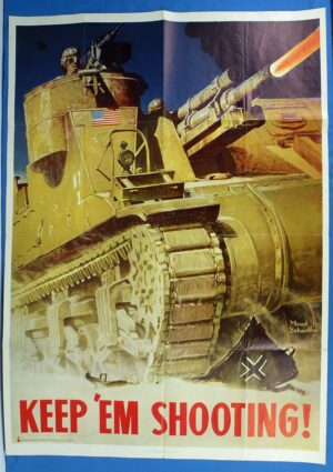 1943 Production Poster: "Keep 'Em Shooting!"