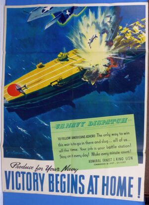 WWII Production Poster: "Victory Begins at Home!"