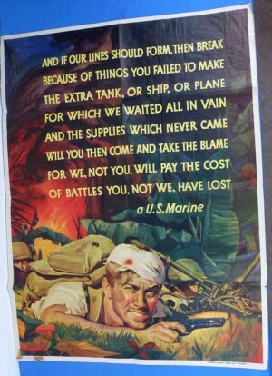 WWII Production Poster with a U.S. Marine Quote