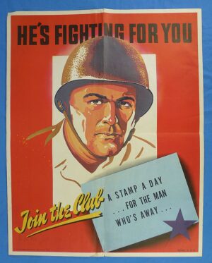 1943 Dated War Savings Stamps "He's Fighting For You" Poster