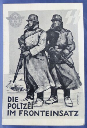 Die Polizei Im Fronteinsatz Propaganda Postcard