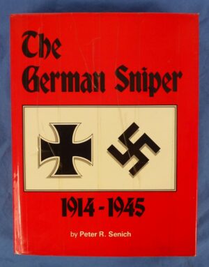 The German Sniper 1914-1945