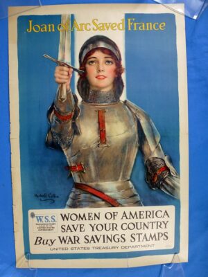 WWI War Savings Stamps Poster: "Joan of Arc Saved France"
